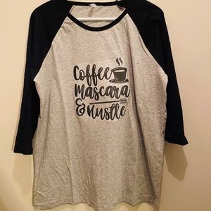 Coffee, Mascara, Hustle